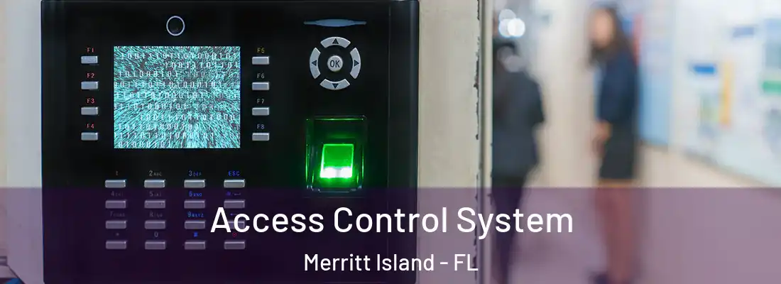 Access Control System Merritt Island - FL