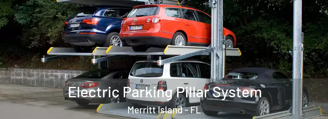 Electric Parking Pillar System Merritt Island - FL